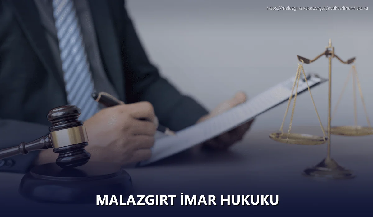 Malazgirt İmar Hukuku